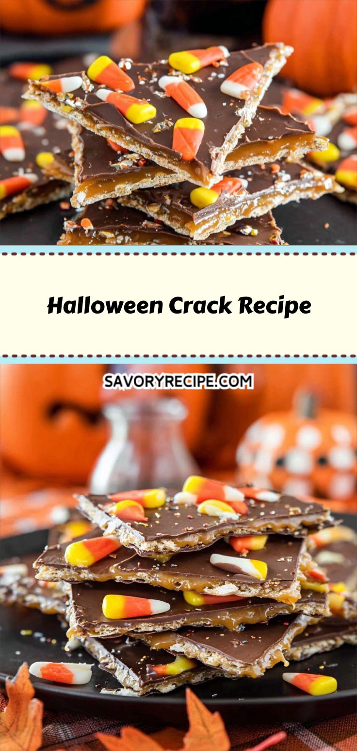 Halloween Crack Recipe