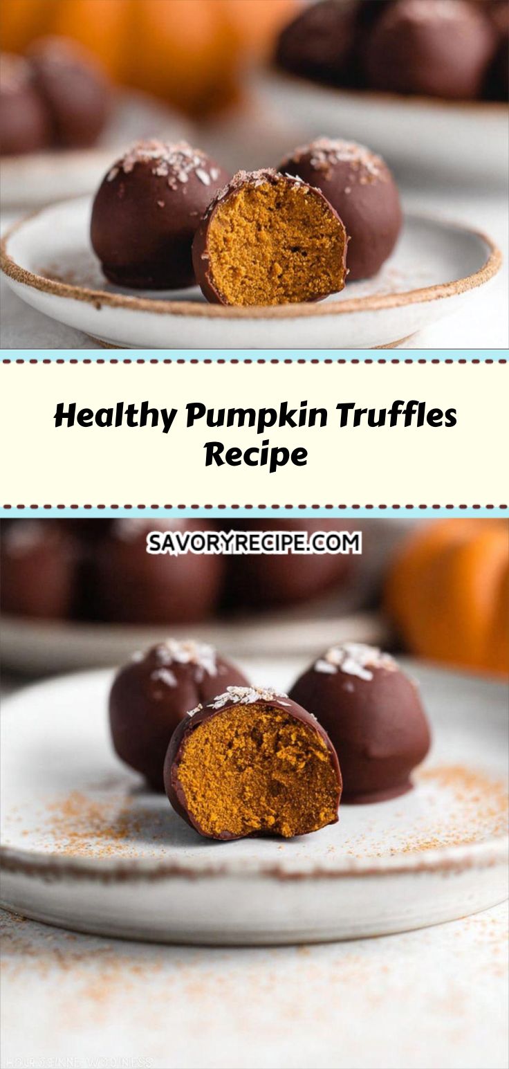 Healthy Pumpkin Truffles Recipe
