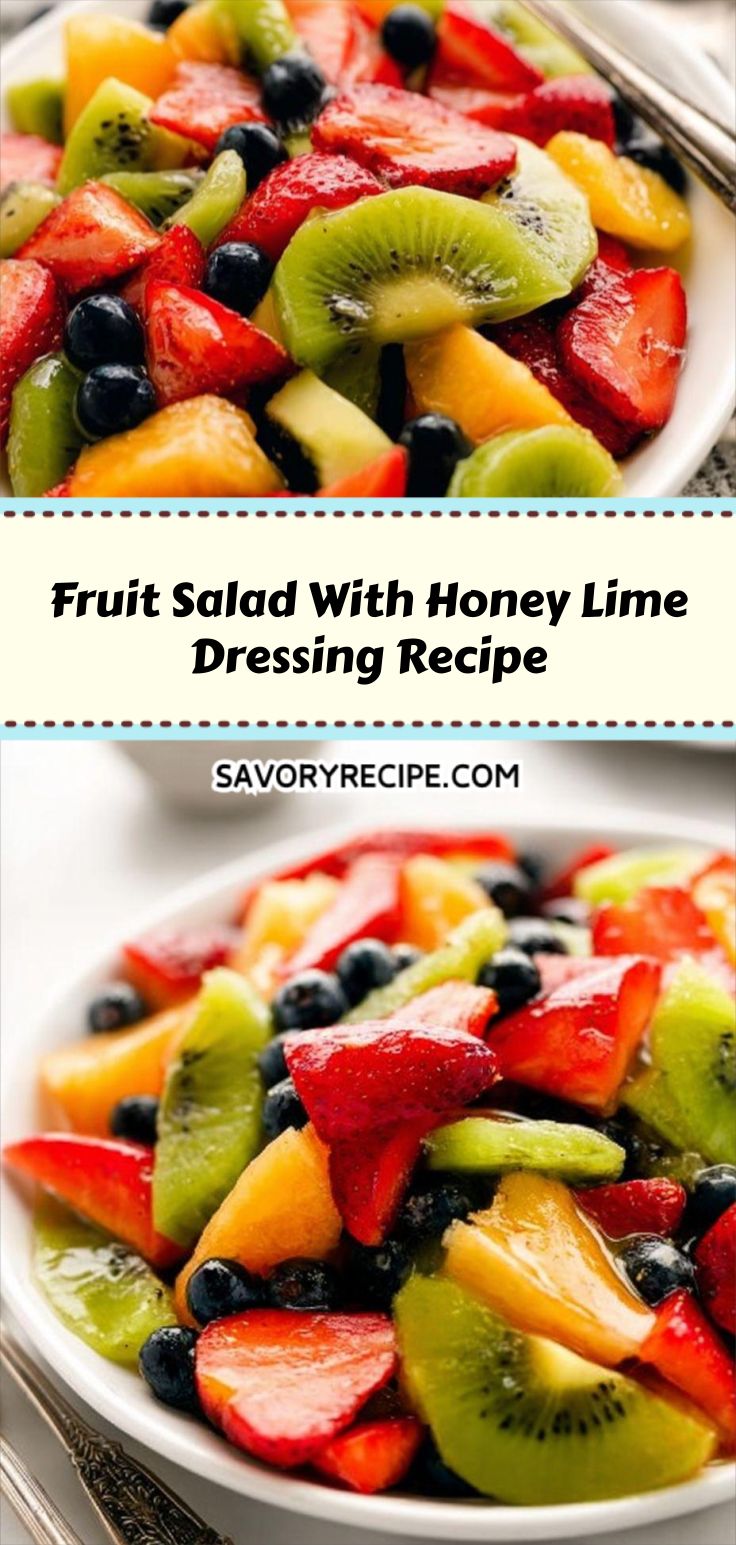 Fruit Salad With Honey Lime Dressing Recipe